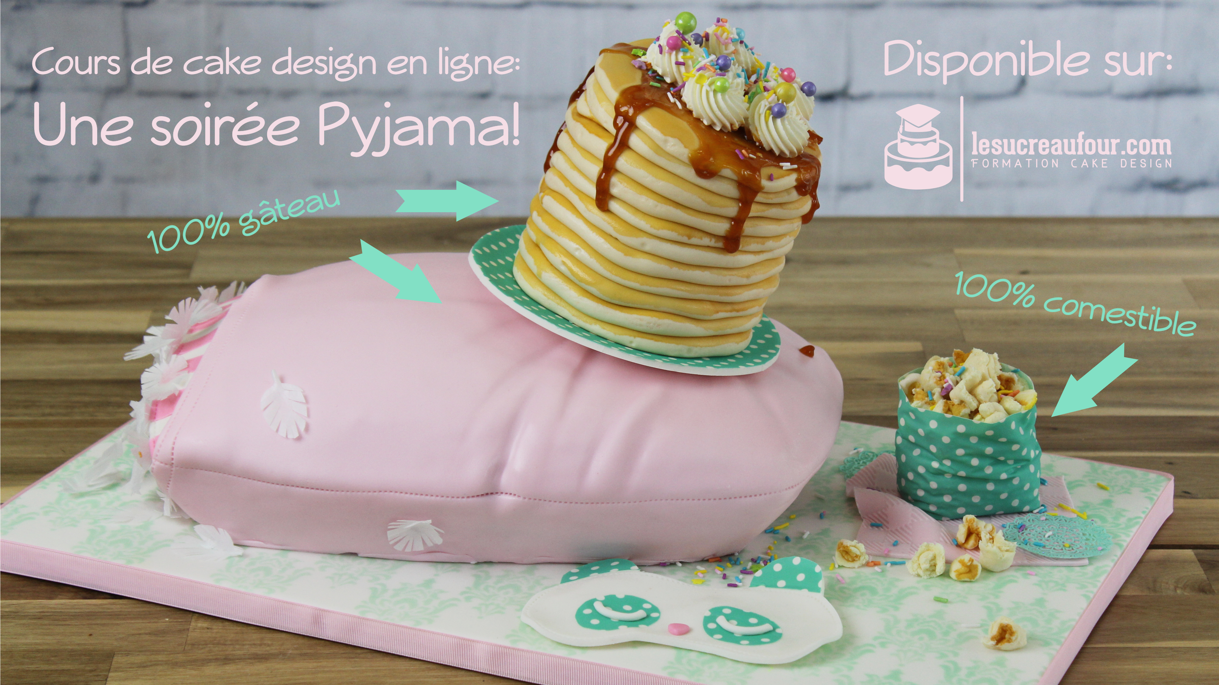 Cours De Cake Design En Ligne Soiree Pyjama Le Sucre Au Four